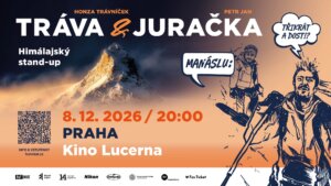 Petr Jan Juračka & Honza Tráva Trávníček: MANÁSLU třikrát a dost?